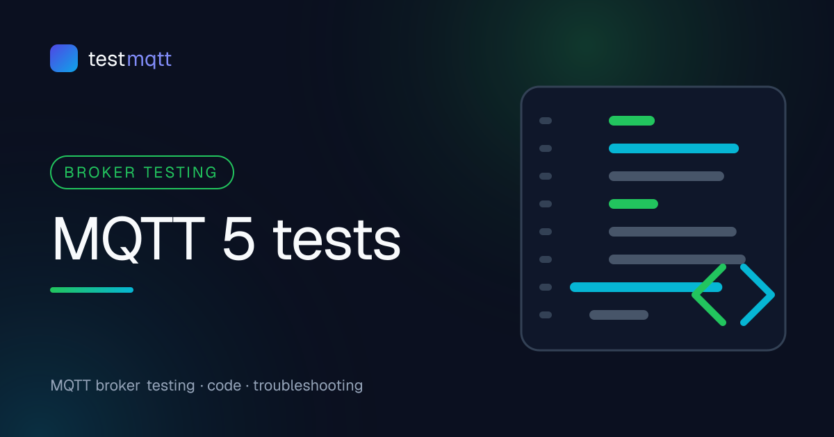 Testing MQTT 5 Features: User Properties, Expiry, Topic Aliases