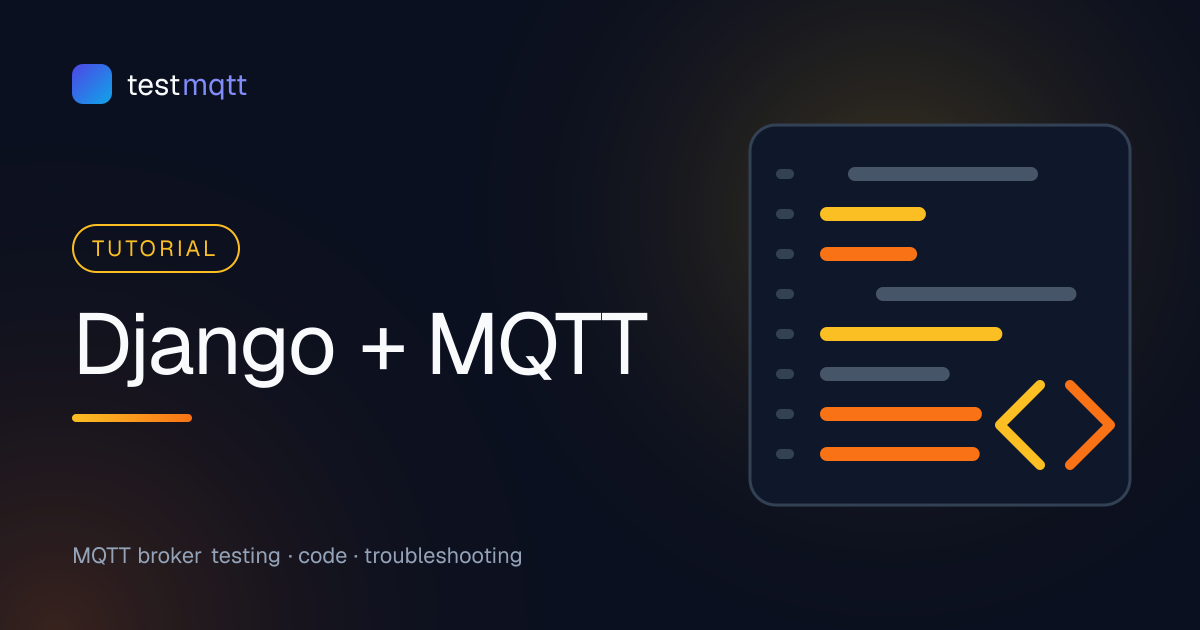 MQTT with Django: Background Workers and Channels