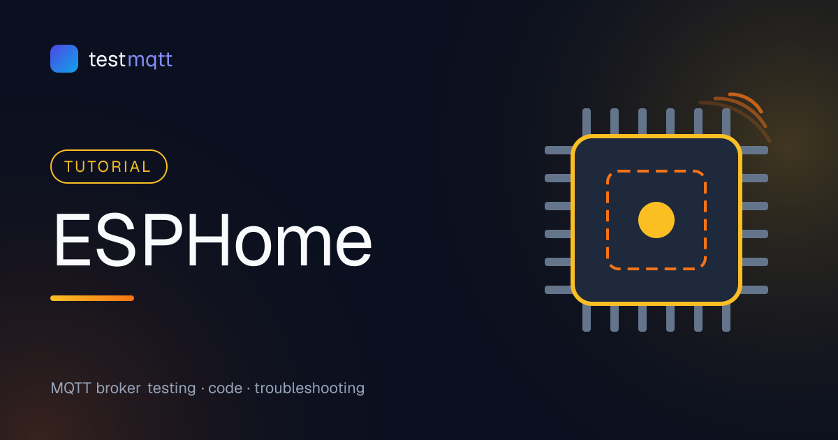 ESPHome MQTT Configuration Guide: Discovery, Birth/Will and External Brokers