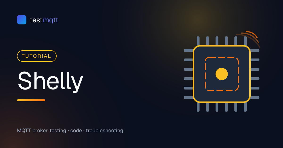 Shelly Devices and MQTT: Setup, Topics and RPC